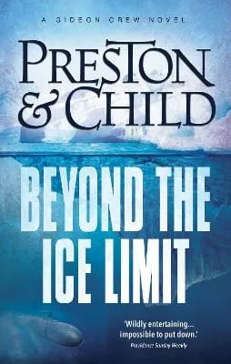& Child Preston: Beyond the Ice Limit [2017] paperback