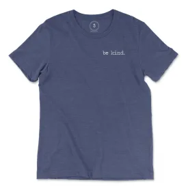 Be Kind Embroidered Classic Tee