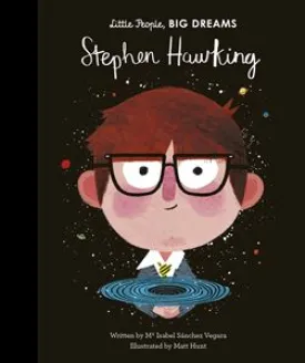 Book - Little People, Big Dreams - Stephen Hawking