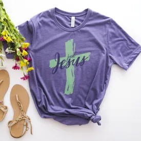 Just Jesus Tee