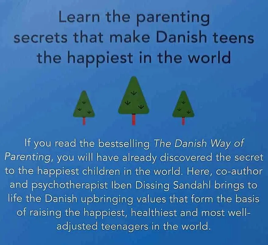 THE DANISH WAY OF RAISING TEENS - Iben Dissing Sandahl