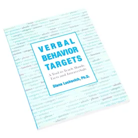 Verbal Behavior Targets: A Tool to Teach Mands, Tacts, and Intraverbals