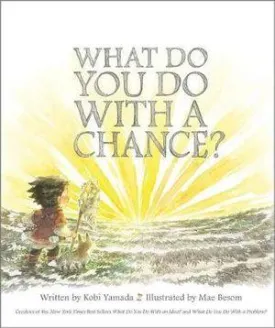 What Do You Do With A Chance